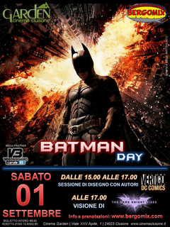 BERGOMIX La Manifestazione Bergamasca del Fumetto: BATMAN DAY SABATO 01 SETTEMBRE